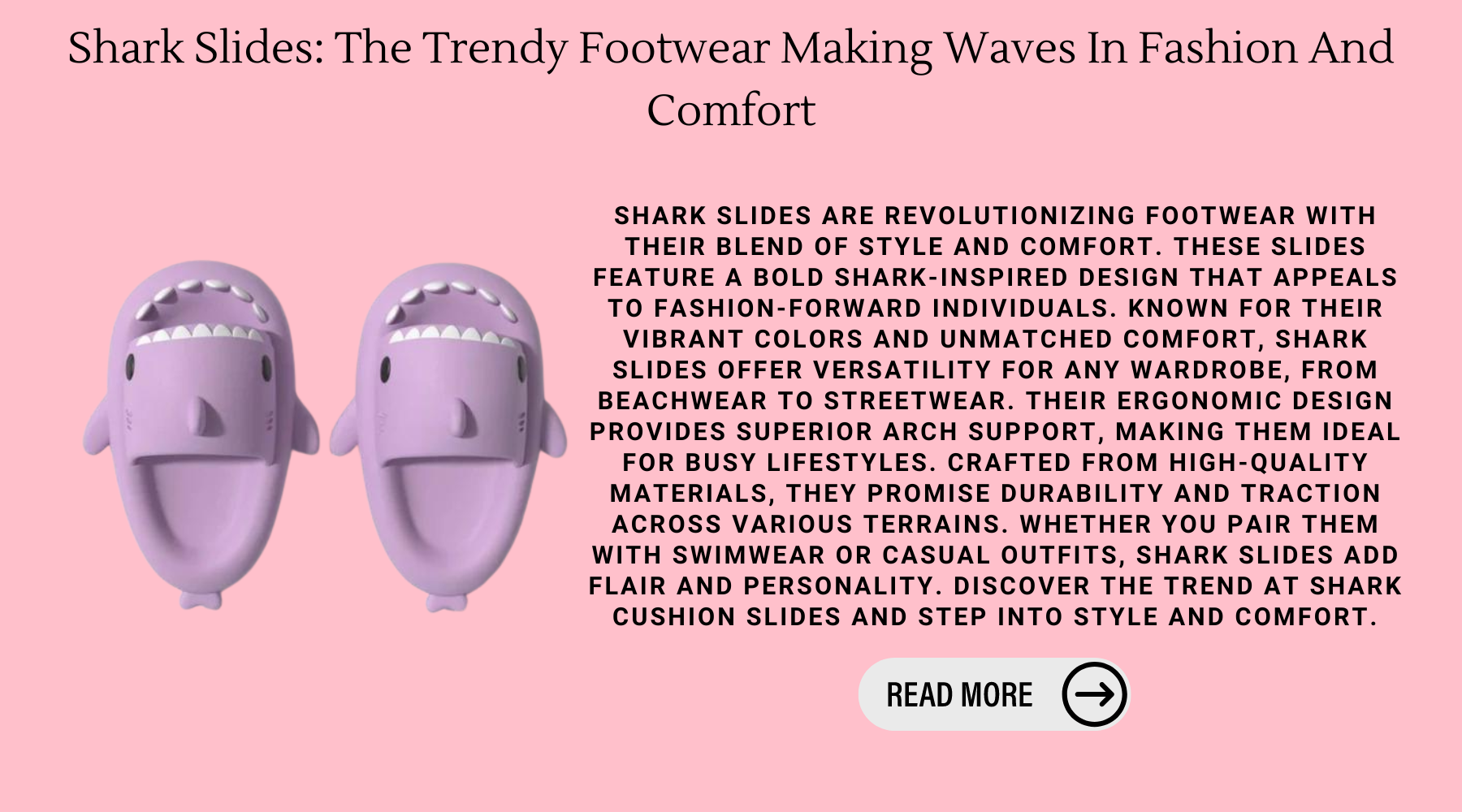 Shark Slides: The Trendy Footwear Making Waves In Fashion And Comfort