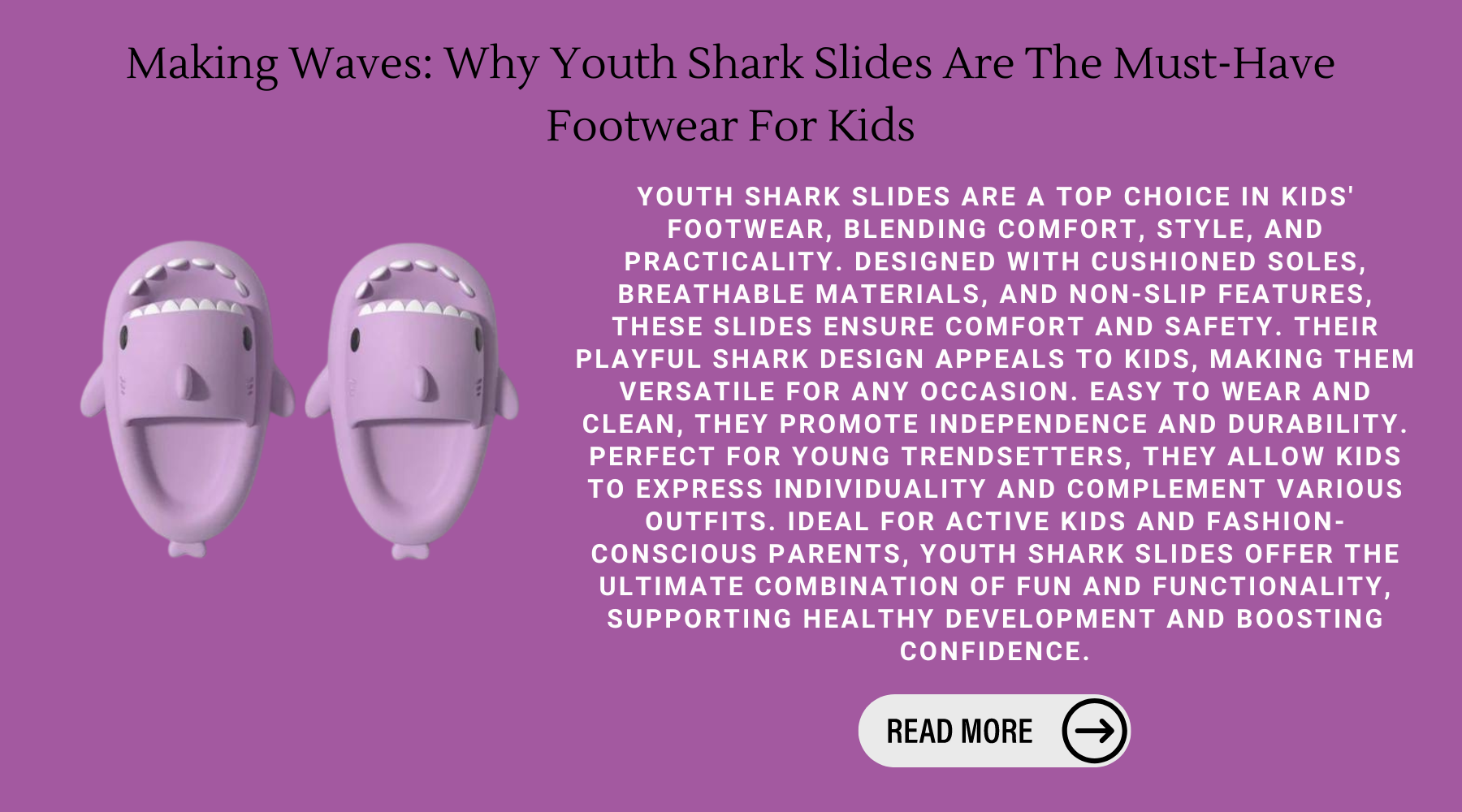 Making Waves: Why Youth Shark Slides Are The Must-Have Footwear For Kids