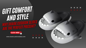 Gift Comfort and Style: Why Shark Cushion Slides Are the Perfect Present