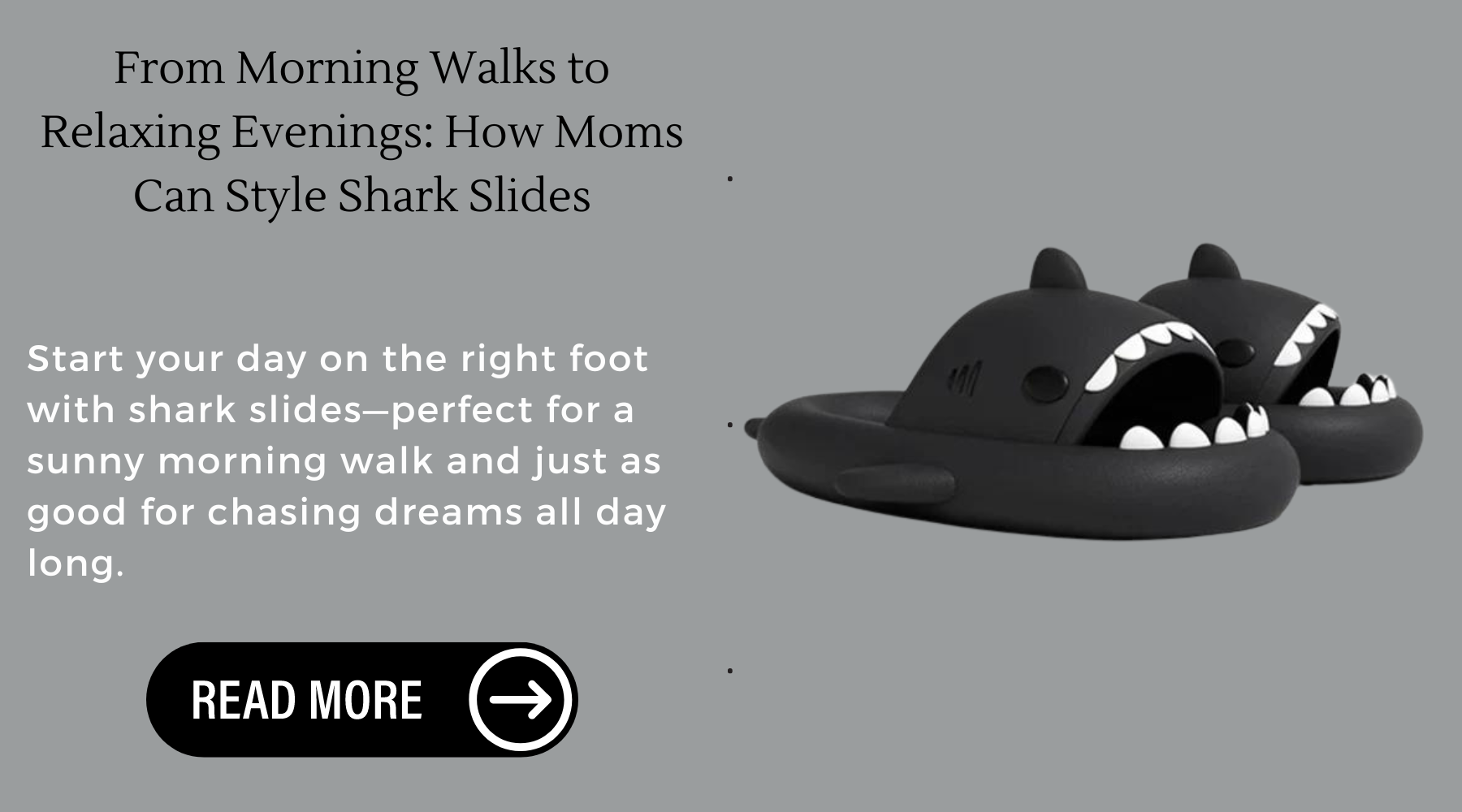From Morning Walks to Relaxing Evenings: How Moms Can Style Shark Slides
