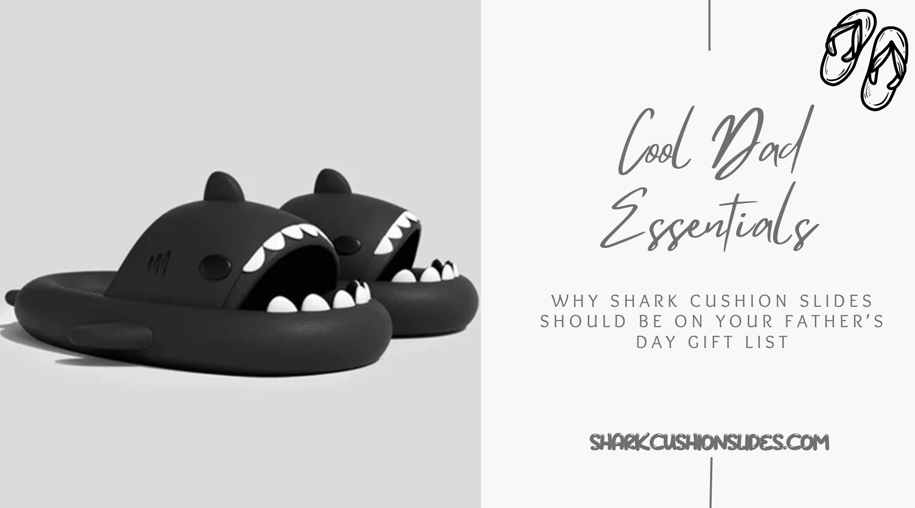 Cool Dad Essentials: Why Shark Cushion Slides Should Be on Your Father’s Day Gift List